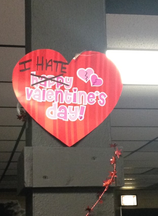 I hate Valentine's Day